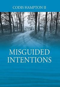 Produktbild: Misguided Intentions