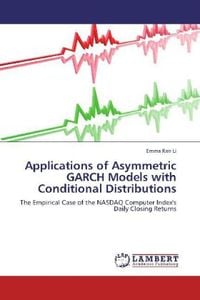 Produktbild: Li, E: Applications of Asymmetric GARCH Models with Conditio