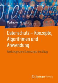 Produktbild: Datenschutz - Konzepte, Algorithmen und Anwendung