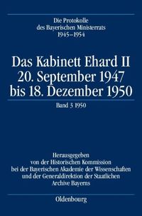 Produktbild: Die Protokolle des Bayerischen Ministerrats 1945-1954 / Das Kabinett Ehard II