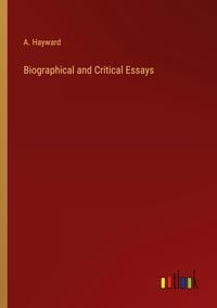 Produktbild: Biographical and Critical Essays
