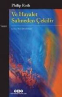 Produktbild: Ve Hayalet Sahneden Cekilir