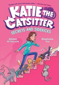 Produktbild: Katie the Catsitter 3: Secrets and Sidekicks