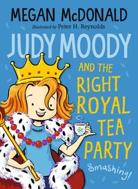 Produktbild: Judy Moody and the Right Royal Tea Party