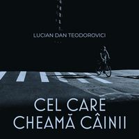 Produktbild: Cel care cheamă c&acirc;inii