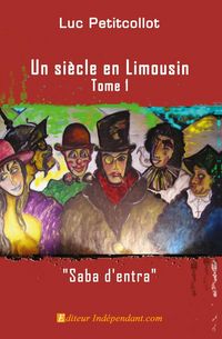 Produktbild: Un siecle en limousin -tome 1