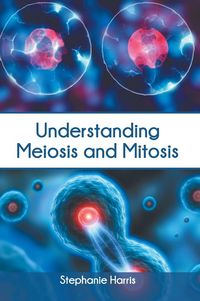 Produktbild: Understanding Meiosis and Mitosis