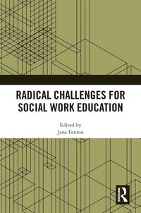Produktbild: Radical Challenges for Social Work Education