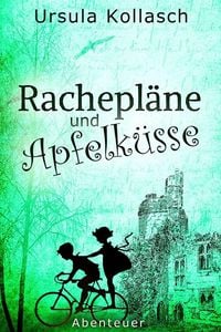 Produktbild: Rachepl&auml;ne und Apfelk&uuml;sse