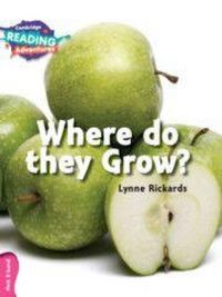 Produktbild: Cambridge Reading Adventures Where Do They Grow? Pink B Band