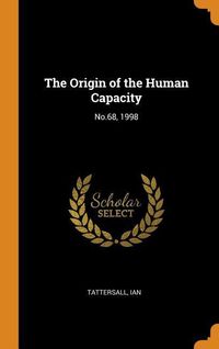 Produktbild: Origin Of The Human Capacity
