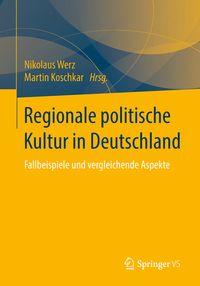 Produktbild: Regionale politische Kultur in Deutschland