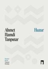Bild vom Artikel Huzur vom Autor Ahmet Hamdi Tanpinar