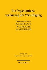 Produktbild: Die Organisationsverfassung der Verteidigung