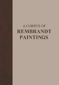 Produktbild: A Corpus of Rembrandt Paintings