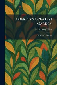 Produktbild: America's Greatest Garden