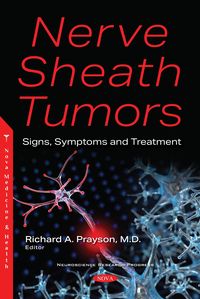 Produktbild: Nerve Sheath Tumors: Signs, Symptoms and Treatment