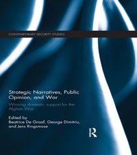 Produktbild: Strategic Narratives, Public Opinion and War