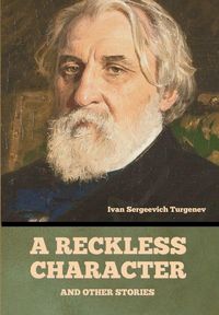 Produktbild: A Reckless Character, and Other Stories