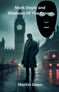 Produktbild: Mark Doyle and Shadows Of The Crown