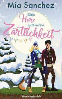 Produktbild: K&uuml;hles Herz sucht warme Z&auml;rtlichkeit