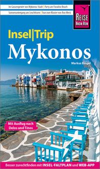 Bild vom Artikel Reise Know-How InselTrip Mykonos mit Ausflug nach Delos und Tínos vom Autor Markus Bingel