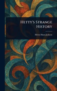 Produktbild: Hetty's Strange History