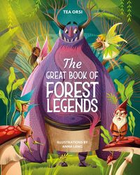 Produktbild: Orsi, T: Great Book of Forest Legends