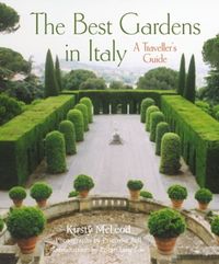 Bild vom Artikel The Best Gardens in Italy vom Autor Kirsty McLeod
