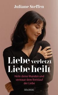 Produktbild: Liebe verletzt, Liebe heilt SPIEGEL-Bestseller