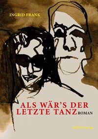 Produktbild: Als w&auml;r's der letzte Tanz