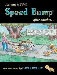 Produktbild: Just One %$#@ Speed Bump After Another