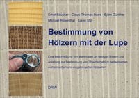 Produktbild: Bestimmung von H&ouml;lzern mit der Lupe
