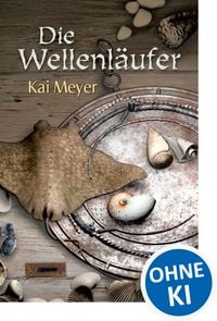 Produktbild: Die Wellenl&auml;ufer / Wellenl&auml;ufer-Trilogie Band 1