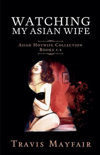 Produktbild: Watching My Asian Wife