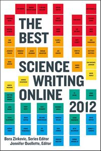 Produktbild: The Best Science Writing Online 2012