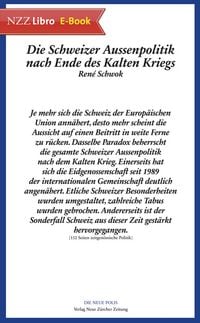Produktbild: Die Schweizer Aussenpolitik nach Ende des Kalten Kriegs