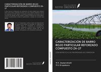 Produktbild: Caracterizaci&oacute;n De Barro Rojo Particular Reforzado Compuesto Za-27