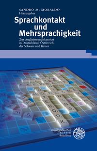 Bild vom Artikel Sprachkontakt und Mehrsprachigkeit vom Autor Sandro M. Moraldo