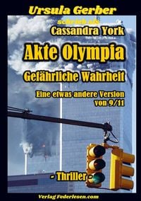 Produktbild: Akte Olympia - Gef&auml;hrliche Wahrheit
