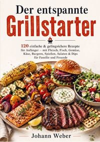 Produktbild: Der entspannte Grillstarter