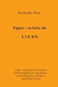 Produktbild: Yippie &ndash; es lebe die LIEBE