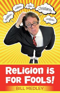 Produktbild: Religion is for Fools!