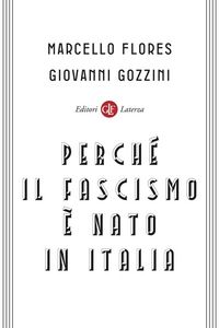 Produktbild: Perch&eacute; il fascismo &egrave; nato in Italia