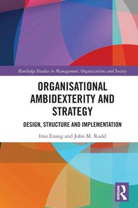 Produktbild: Organisational Ambidexterity and Strategy