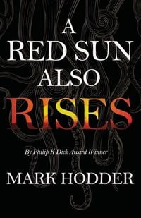 Produktbild: A Red Sun Also Rises