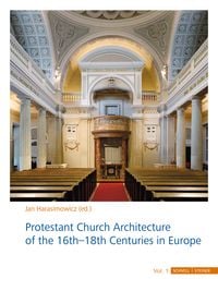 Produktbild: Protestant Church Architecture of the 16th&ndash;18th Centuries in Europe