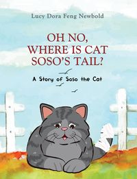 Produktbild: Oh No, Where Is Cat Soso's Tail?