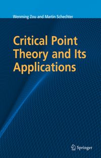Produktbild: Critical Point Theory and Its Applications