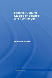 Produktbild: Feminist Cultural Studies of Science and Technology